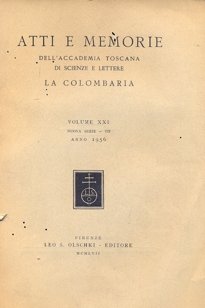 Atti e memorie dell'Accademia Toscana di scienze e lettere La …