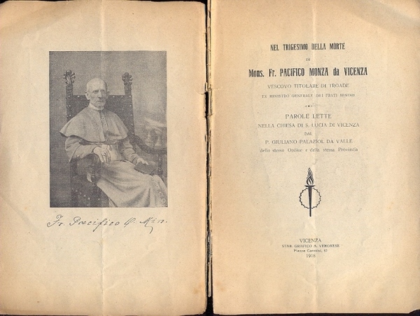 Nel Trigesimo della morte di Mons. Pacifico Monza O. F. …