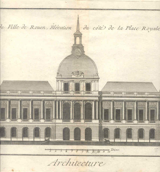 Architecture. Hotel de Ville de Rouen, elevation du cote de …