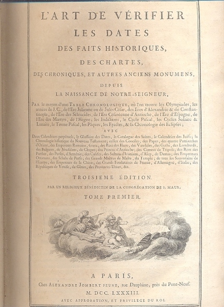 L'art de verifier les dates des faits historiques, des chartes, …