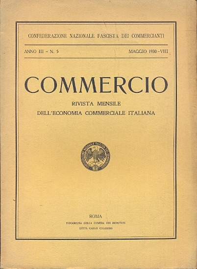 Commercio (Confederazione Nazionale Fascista dei Commercianti - anno III, n. …