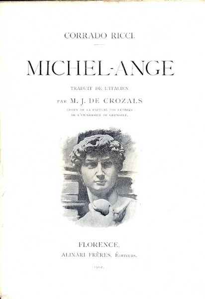 Michelange. Traduit de l'italien par M. J. De Crozals.