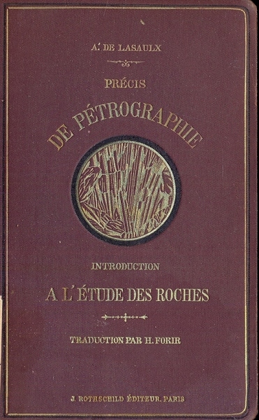 Precis de petrographie . Introduction a l'etude des roches , …