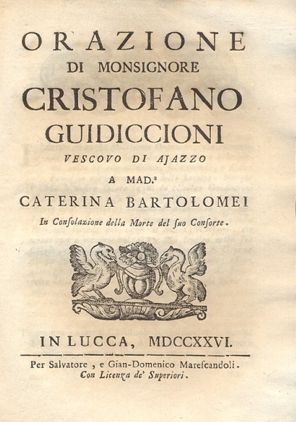 Orazione di Monsignor Cristofano Guidiccioni , Vescovo di Ajazzo a …