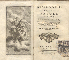 Dizionario delle favole per uso delle scuole d'Italia ove compendiosamente …