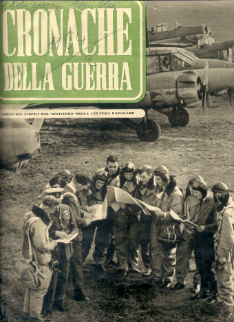 Cronache della guerra. Rivista settimanale illustrata .