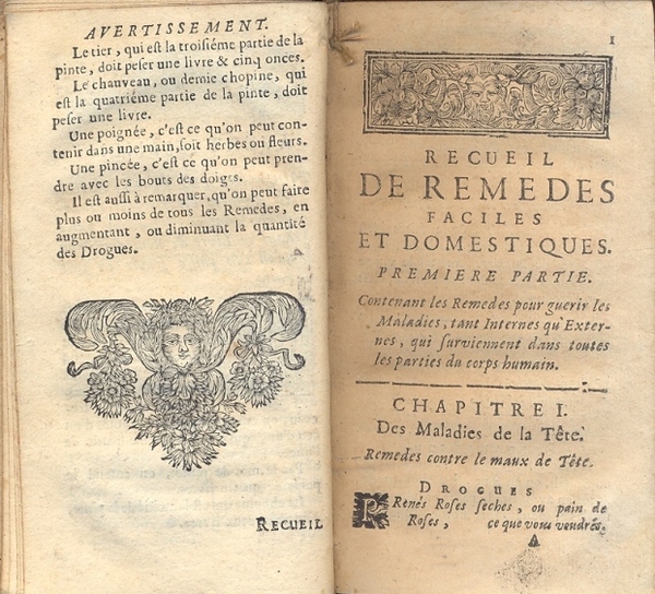 Recueil des remedes faciles et domestiques, choisis, experimentez e tres …