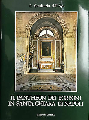 Il Pantheon dei Borboni in Santa Chiara di Napoli.