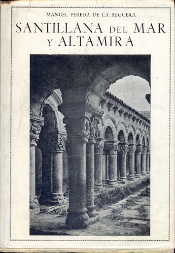 Santillana del mar y Altamira.