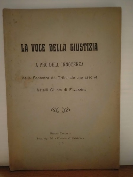 La voce della giustizia a prò dell'innocenza nella sentenza del …