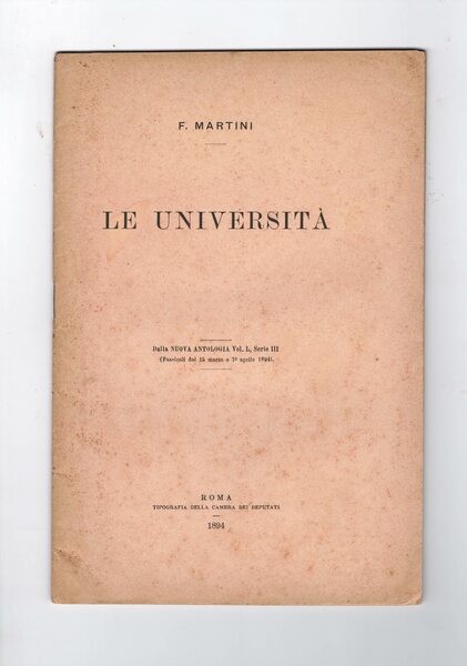 Le Università (dalla Nuova Antologia, vol. 1°, serie III - …