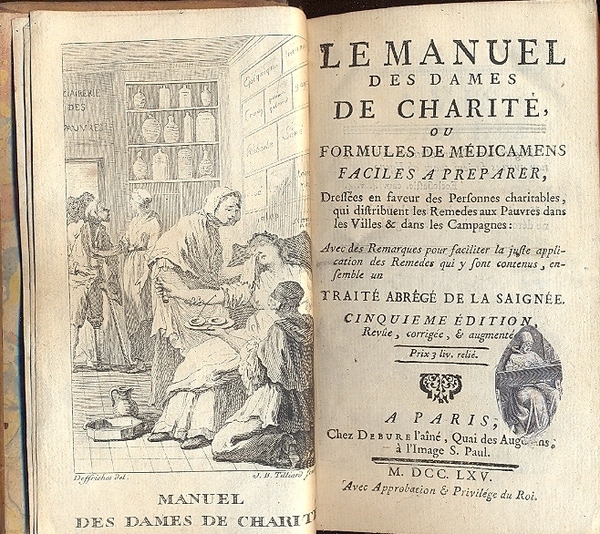Le manuel des dames de charite ou formules de medicamens …