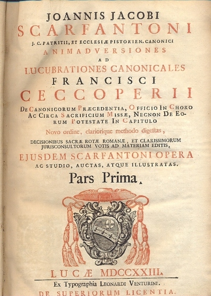 Animadversiones ad lucubrationes canonicales Francisci Ceccoperii de canonicorum praecedentia, officio …