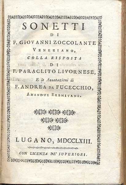 Sonetti di F. Giovanni Zoccolante veneziano, colla risposta di F. …