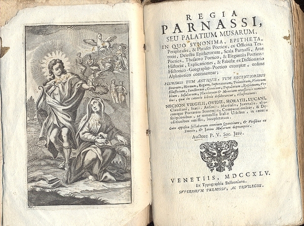 Regia Parnassi, seu Palatium Musarum, in quo synonyma, epitheta, peripharafes, …