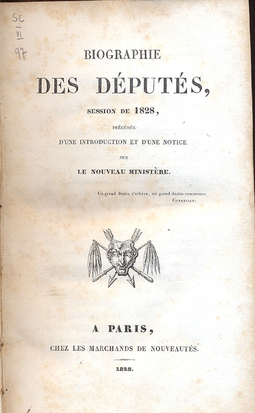 Biographie des deputes, session de 1828, precedee d'une introduction et …