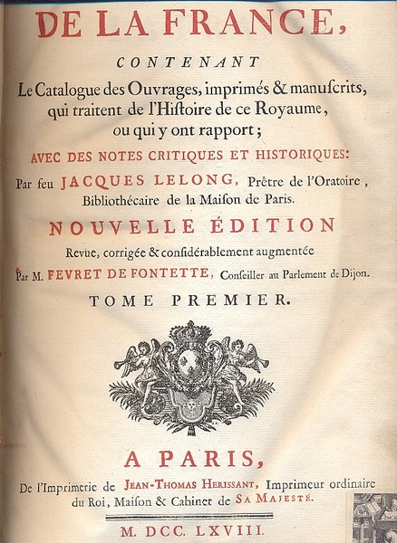 Bibliotheque historique de la France, contenant le catalogue des ouvrages, …