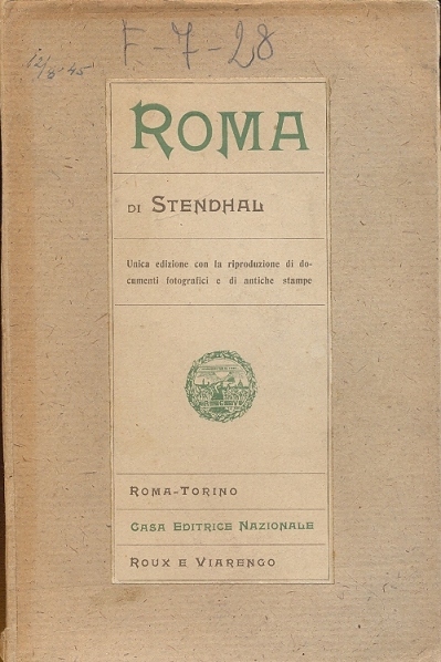 Roma. Prima edizione illustrata nelle persone, nei luoghi, nei monumenti, …