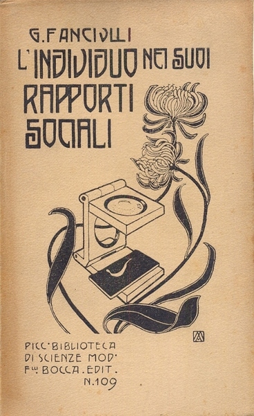 L'individuo nei suoi rapporti sociali (Piccola biblioteca di scienze moderne …