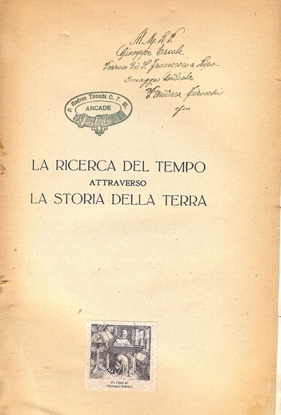 La ricerca del tempo attraverso la storia della Terra.