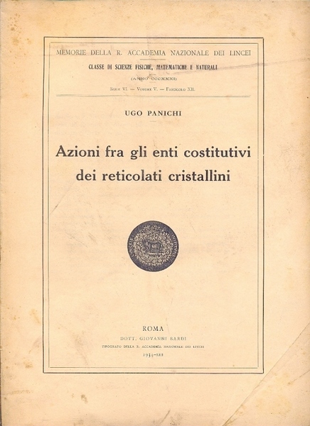 Azioni fra gli enti costitutivi dei reticolati cristallini (Memorie della …