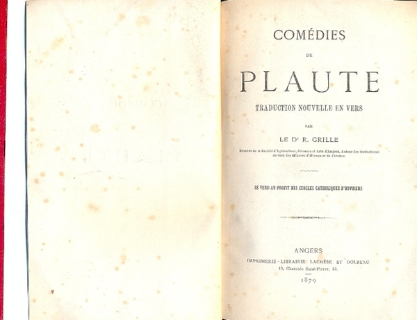 Comedies de Plaute. Traduction nouvelle en vers par le D. …