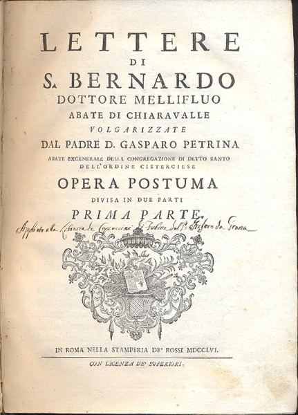 Lettere. Volgarizzate dal padre D. Gasparo Petrina. Opera postuma.