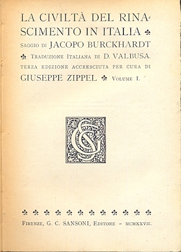 La civiltà del Rinascimento in Italia.