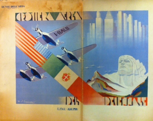 Le vie dell'aria. Numero unico dedicato alla crociera aerea del …