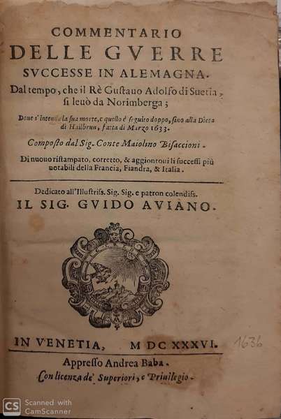 Commentario delle guerre successe in Alemagna. Dal tempo che il …