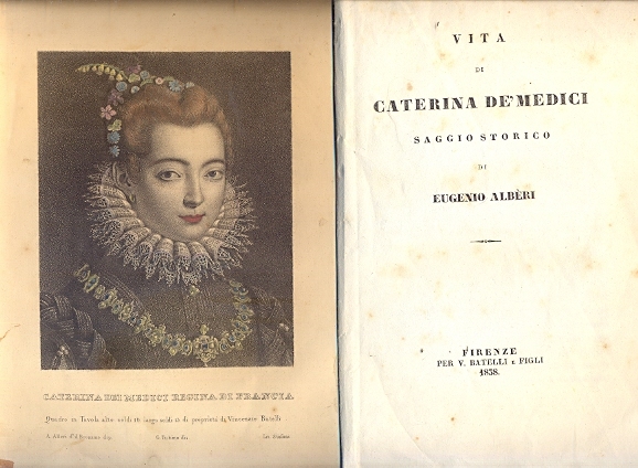 Vita di Caterina De' Medici.