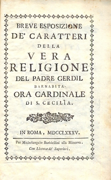 Breve esposizione de' caratteri della vera religione.