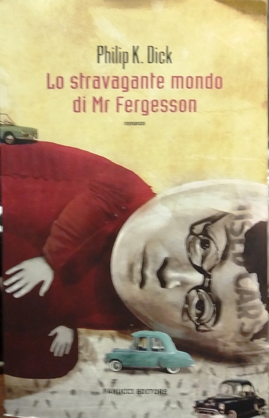 Lo Stravagante Mondo di MR Fergesson