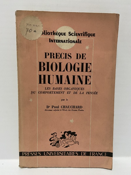 Precis de biologie humaine les bases organiques du comportement et …