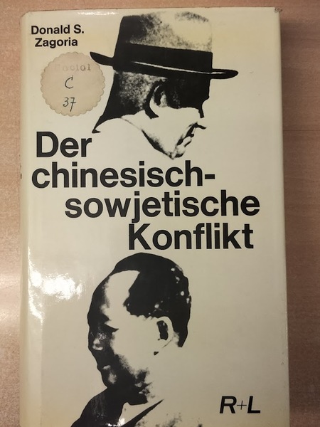 Der chinesisch-sowjetische Konflikt 1956 - 1961. Ernst Kux: Die feindlichen …