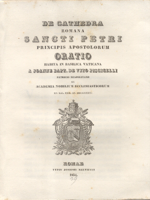 De Cathedra Romana Sancti Petri Principis Apostolorum. Oratio habita in …
