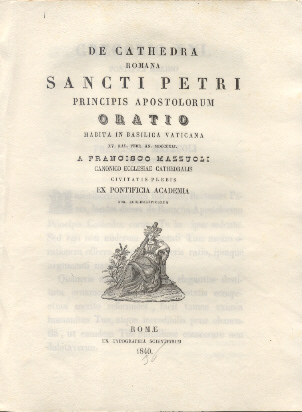 De Cathedra Romana Sancti Petri Principis Apostolorum. Oratio habita in …