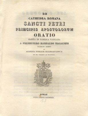 De Cathedra Romana Sancti Petri Principis Apostolorum. Oratio habita in …