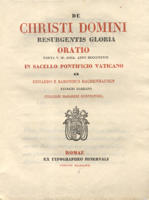 De Christi Domini Resurgentis Gloria. Oratio in Sacello Pontificio Vaticano …
