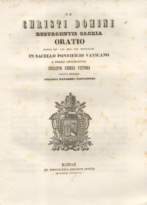 De Christi Domini Resurgentis Gloria. Oratio in Sacello Pontificio Vaticano …