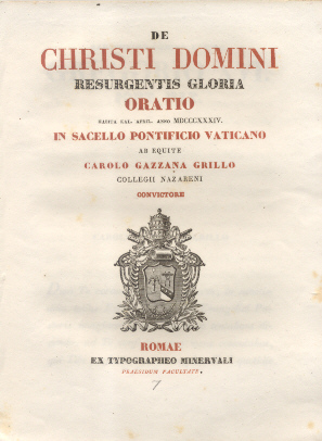 De Christi Domini Resurgentis Gloria. Oratio in Sacello Pontificio Vaticano …
