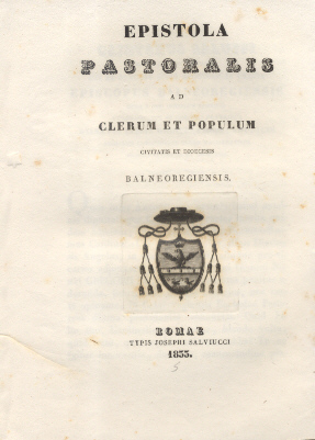 Epistola Pastoralis ad Clerum, et Populum Balneoregiensis.