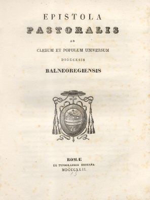 Epistola Pastoralis ad Clerum, et Populum Balneoregiensis.