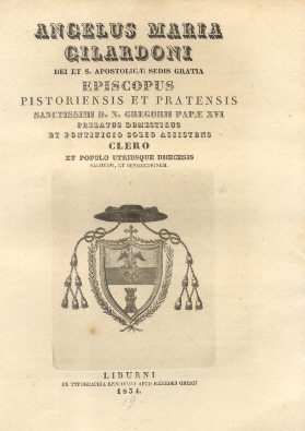 Angelus Maria Gilardoni Dei et S. Apostolicae Sedis Gratia Episcopus …