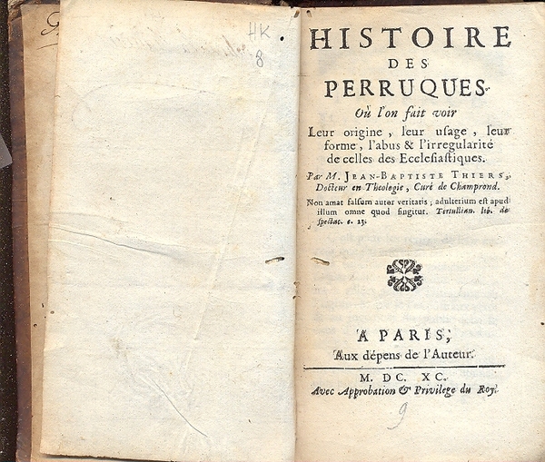 Histoire des Perruques ou l'on fait voir. Leur origine, leur …
