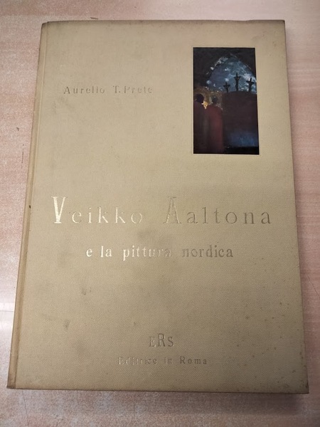 Aaltona Veikko e la pittura nordica. A cura di Aurelio …