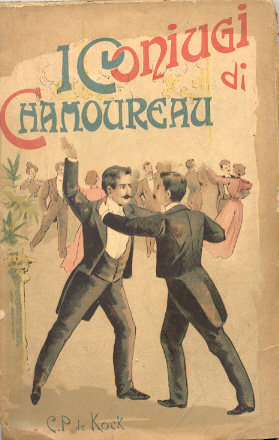 I coniugi di Chamoureau. Seguito e fine al romanzo "Paolo …
