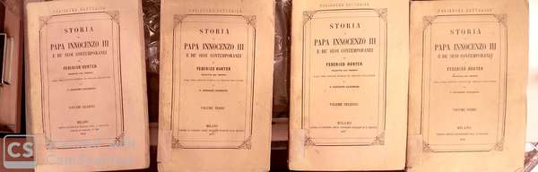 Storia di Papa Innocenzo III e de' suoi contemporanei. Tradotta …