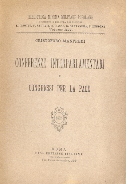 Conferenze interparlamentari e congressi per la pace (Biblioteca Minima, Militare, …