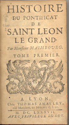 Histoire du Pontificat de Saint Leon Le Grand.